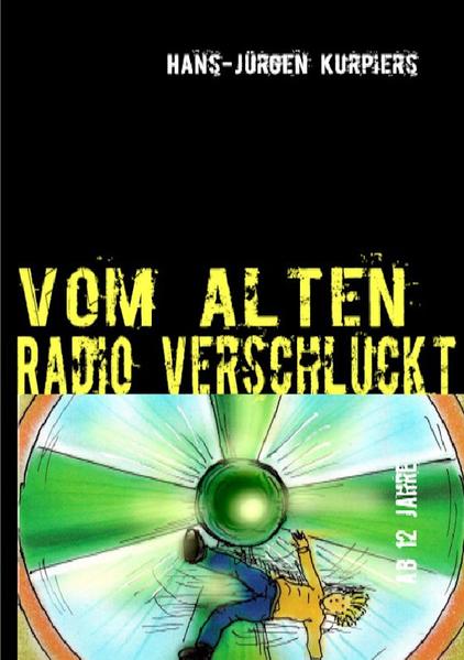 Image of Vom alten Radio verschluckt