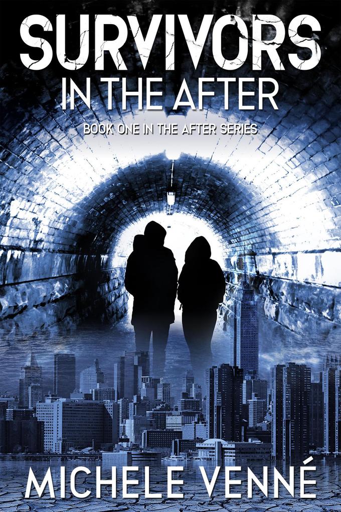 Survivors in the After (The After Series #1)