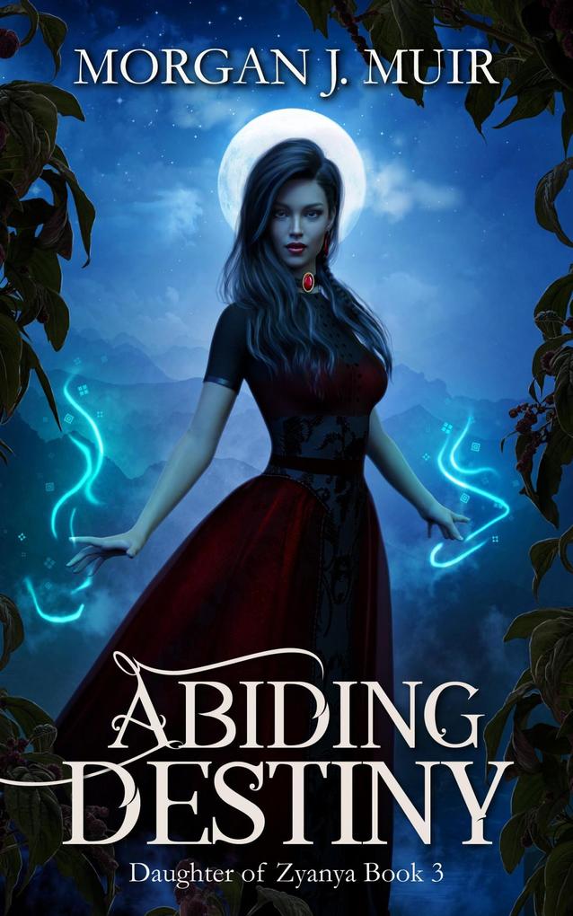 Abiding Destiny (Daughter of Zyanya #3)