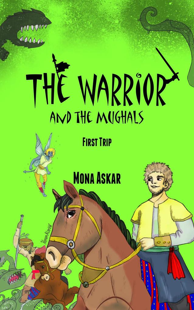 The Warrior and the Mughals