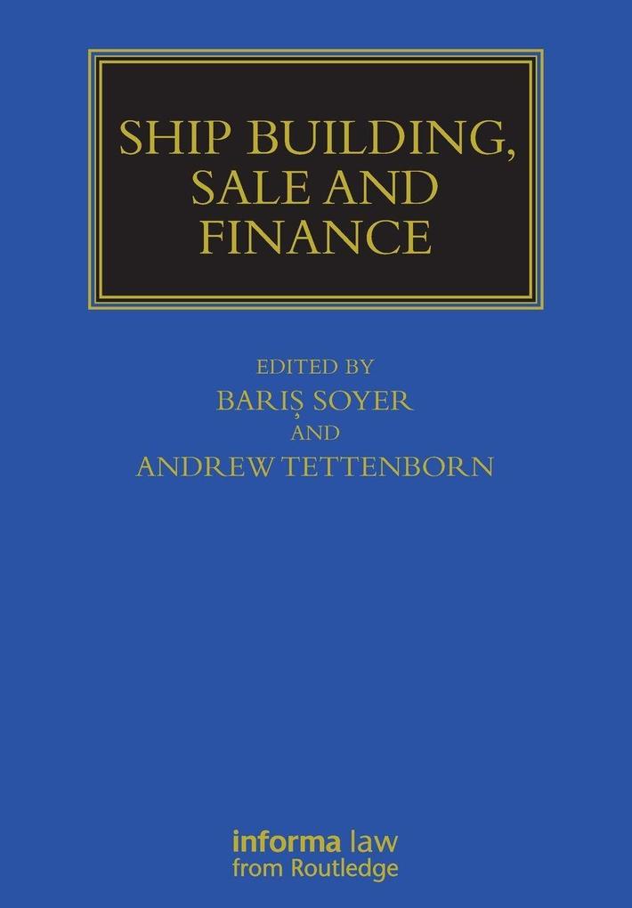 Ship Building Sale and Finance