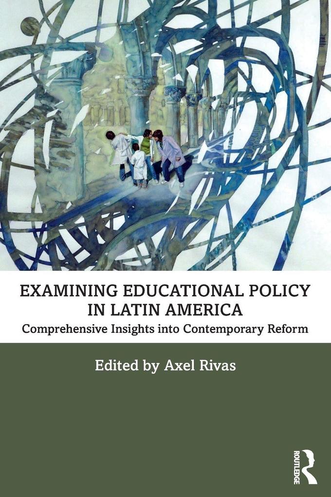 Examining Educational Policy in Latin America