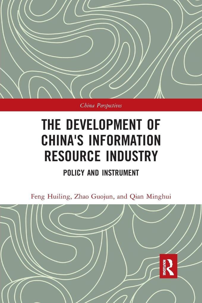 The Development of China's Information Resource Industry