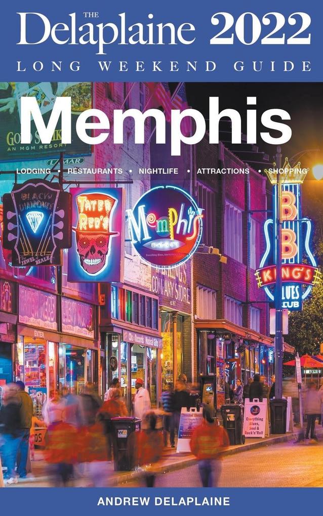 Image of Memphis - The Delaplaine 2022 Long Weekend Guide