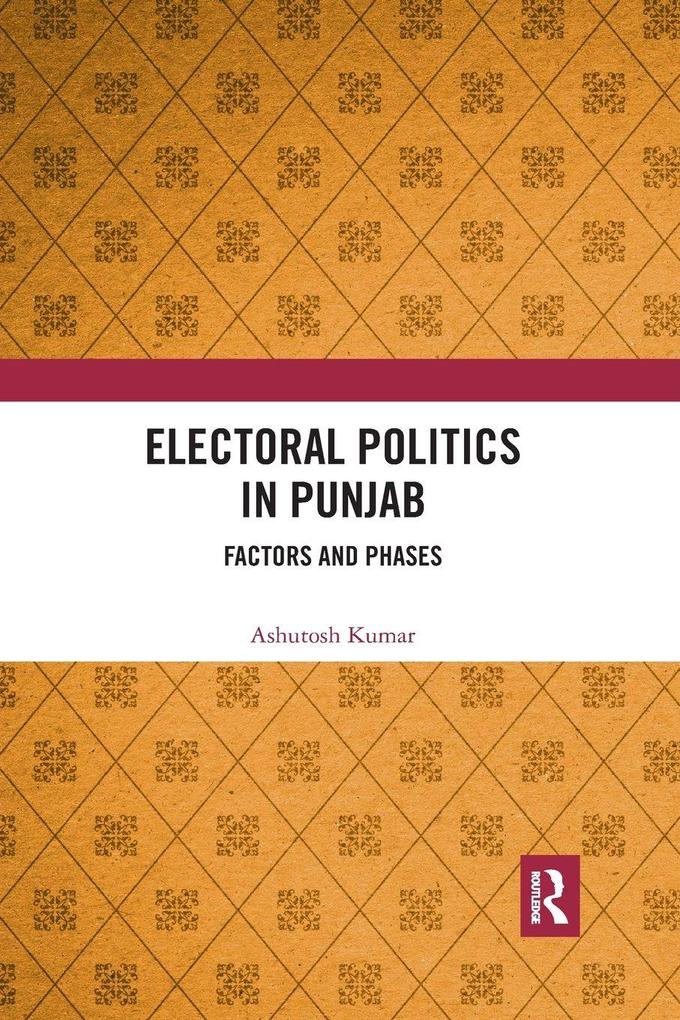 Electoral Politics in Punjab
