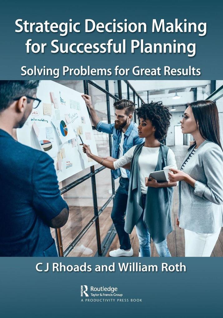 Strategic Decision Making for Successful Planning