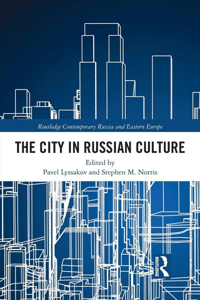 The City in Russian Culture