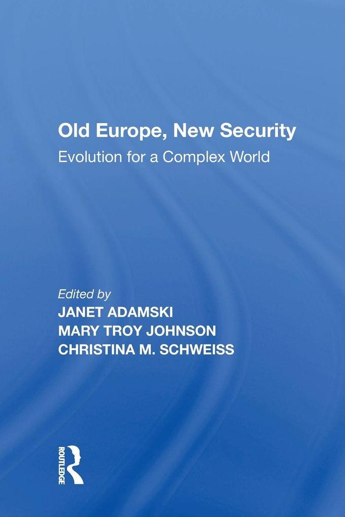 Old Europe New Security
