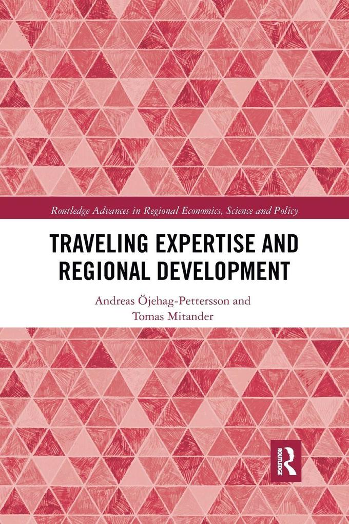 Traveling Expertise and Regional Development