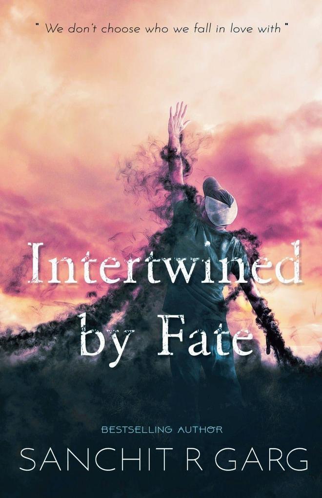 Intertwined by Fate