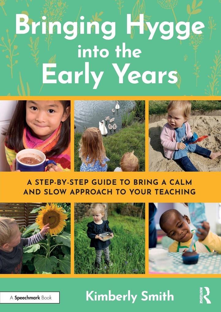 Bringing Hygge into the Early Years