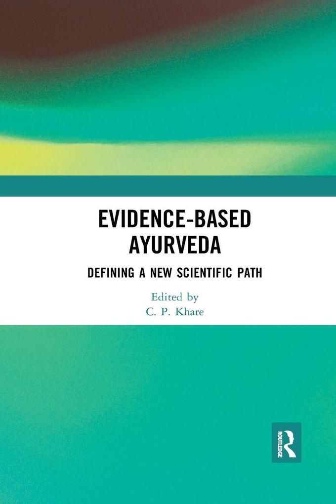 Evidence-based Ayurveda