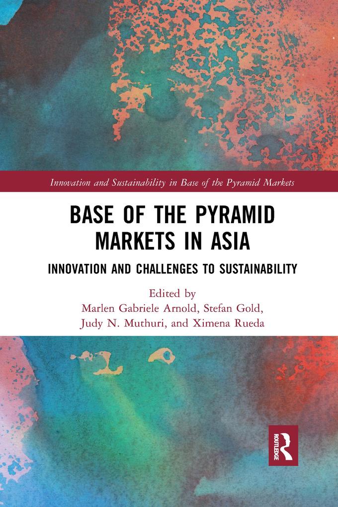 Base of the Pyramid Markets in Asia