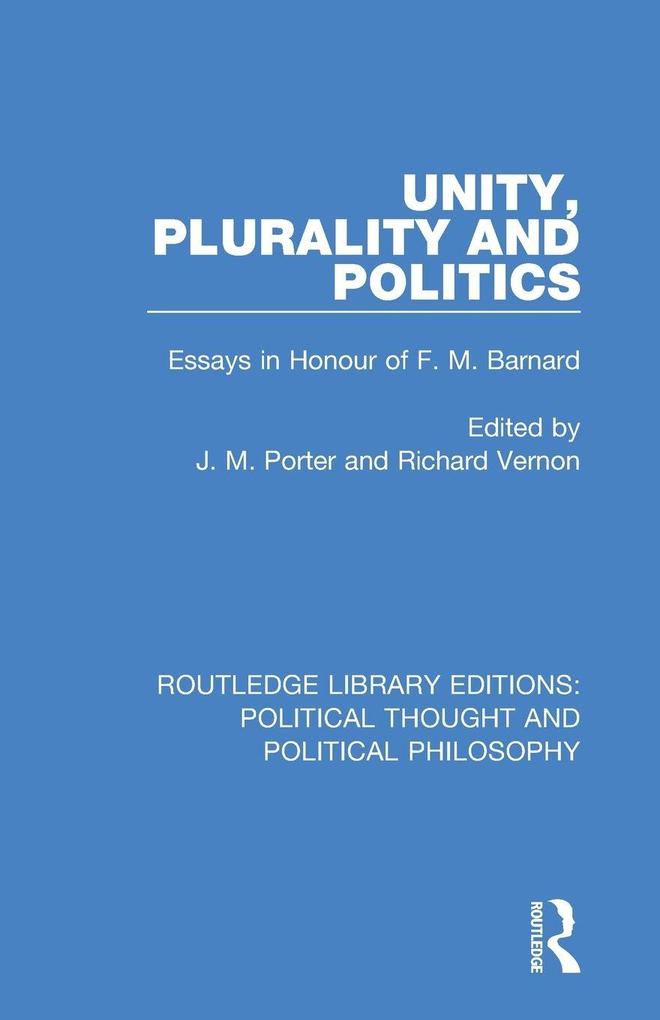 Unity Plurality and Politics