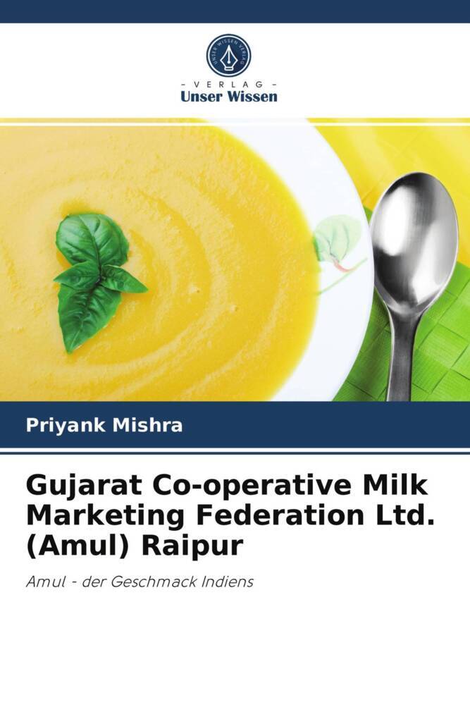 Gujarat Co-operative Milk Marketing Federation Ltd. (Amul) Raipur