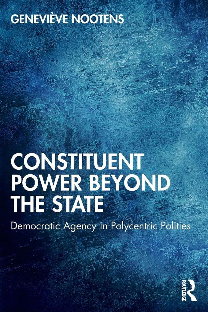 Constituent Power Beyond the State