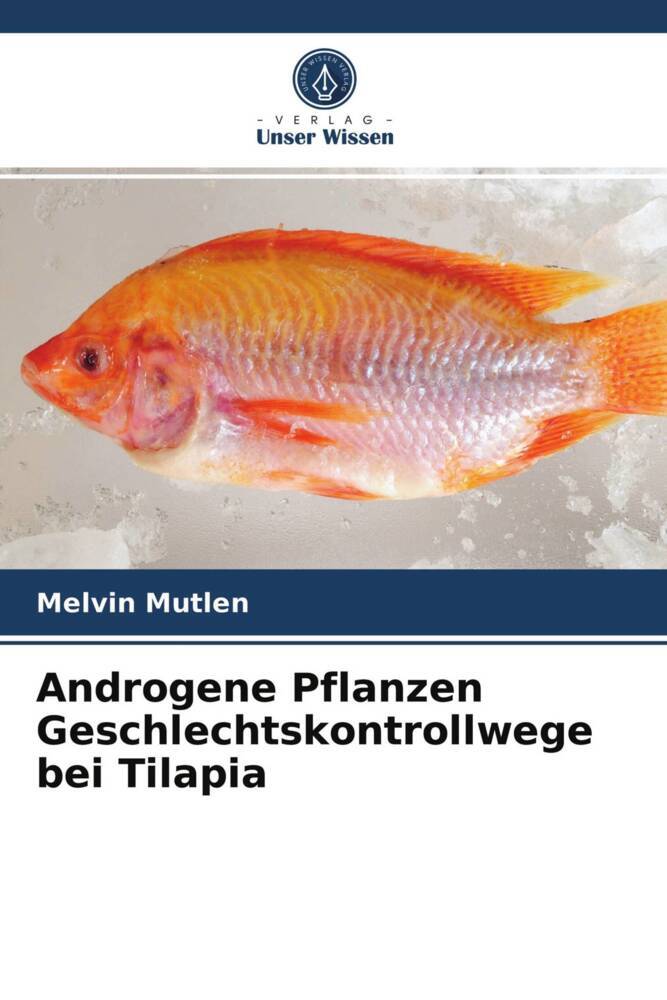 Androgene Pflanzen Geschlechtskontrollwege bei Tilapia