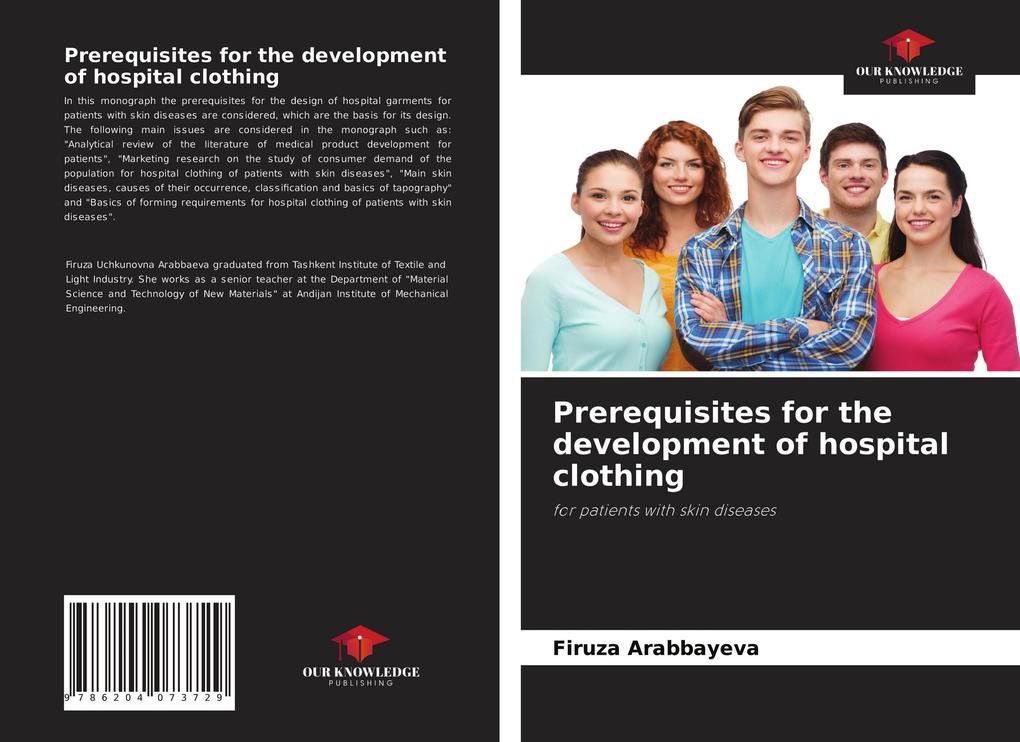 Prerequisites for the development of hospital clothing