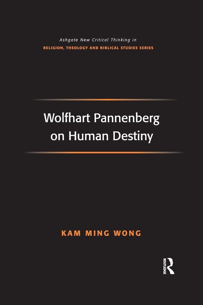 Wolfhart Pannenberg on Human Destiny