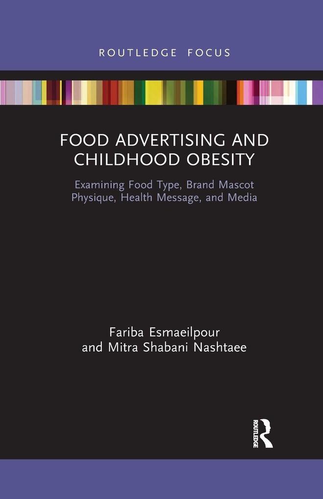 Food Advertising and Childhood Obesity