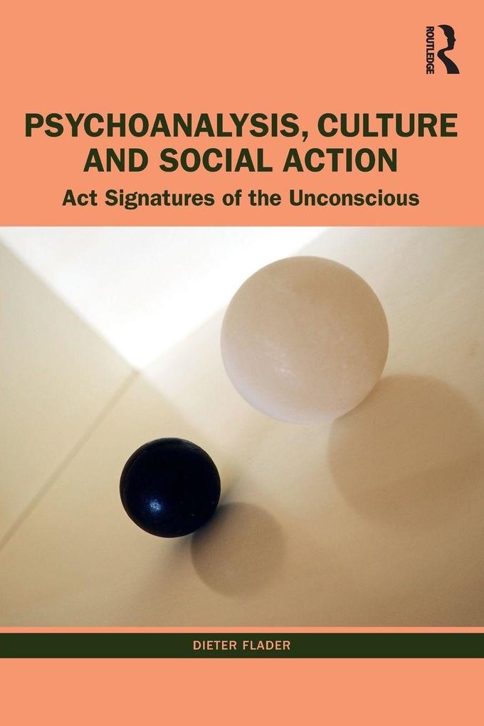 Psychoanalysis Culture and Social Action