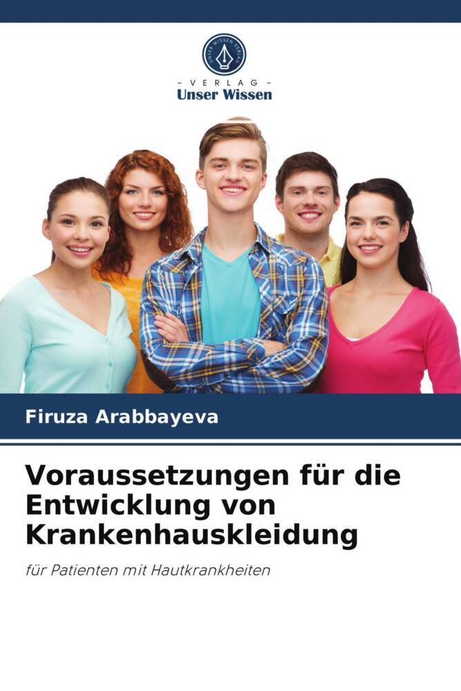 Voraussetzungen für die Entwicklung von Krankenhauskleidung