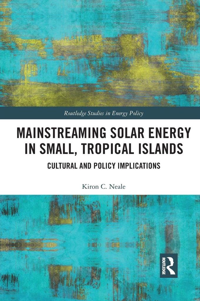 Mainstreaming Solar Energy in Small Tropical Islands