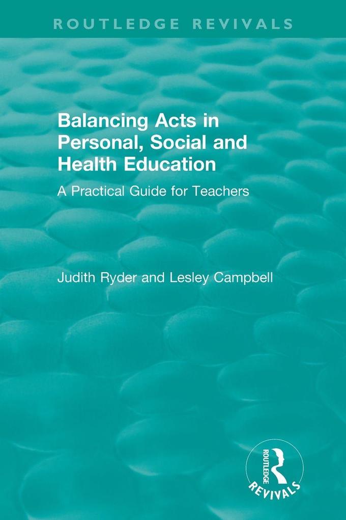 Balancing Acts in Personal Social and Health Education