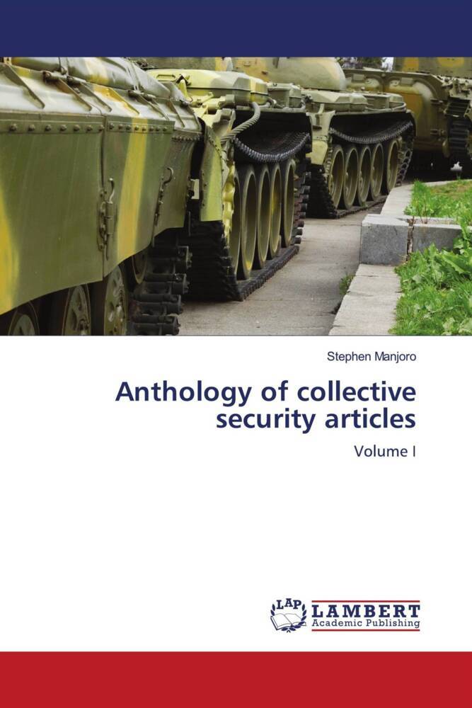 Anthology of collective security articles