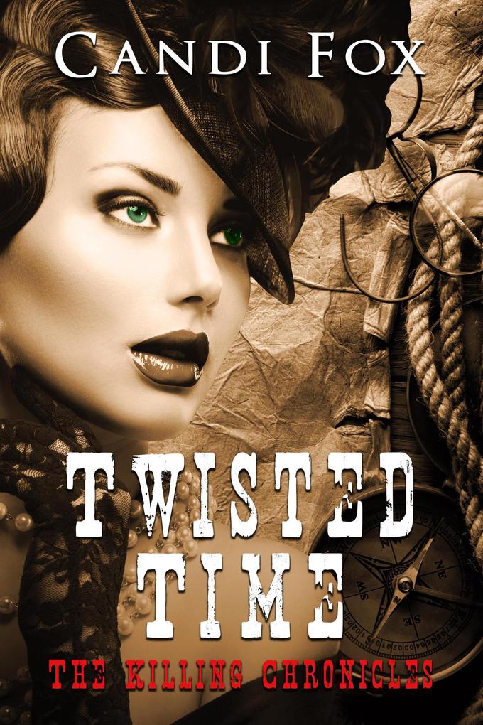 Twisted Time (Killing Chronicles #1)