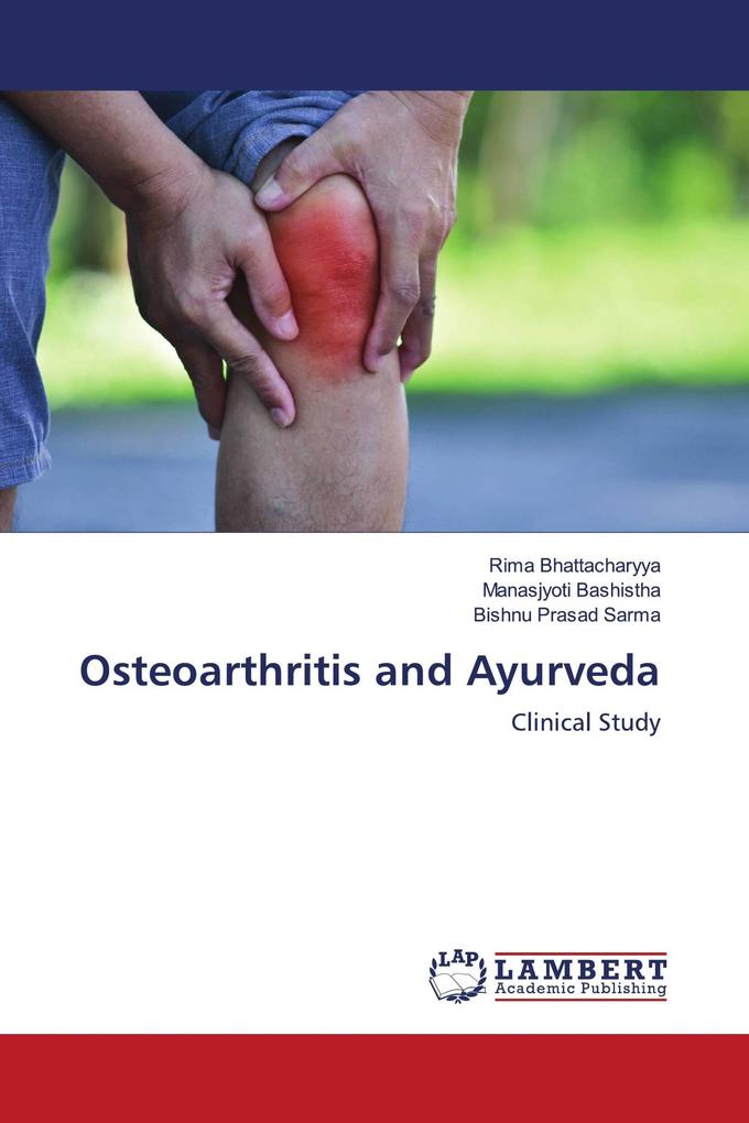 Osteoarthritis and Ayurveda