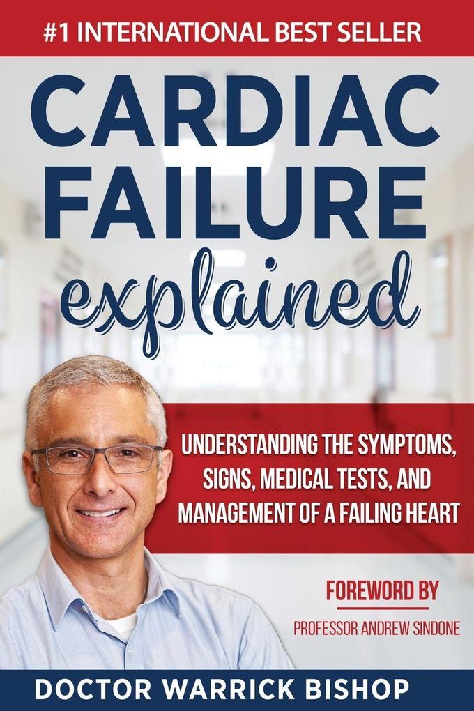 Cardiac Failure Explained