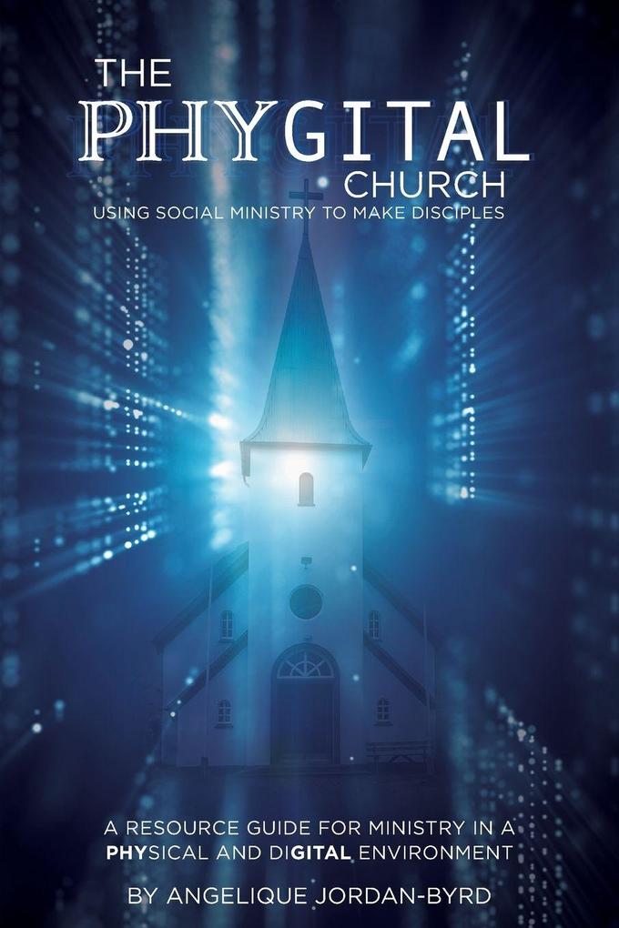 The Phygital Church