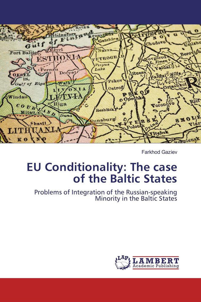 EU Conditionality: The case of the Baltic States