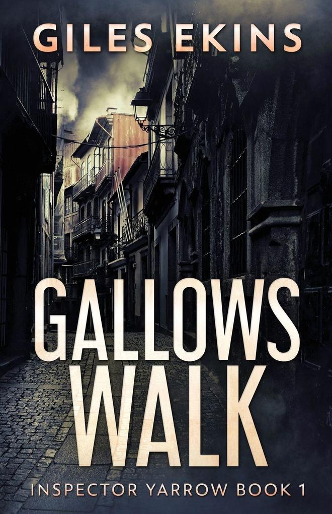 Gallows Walk