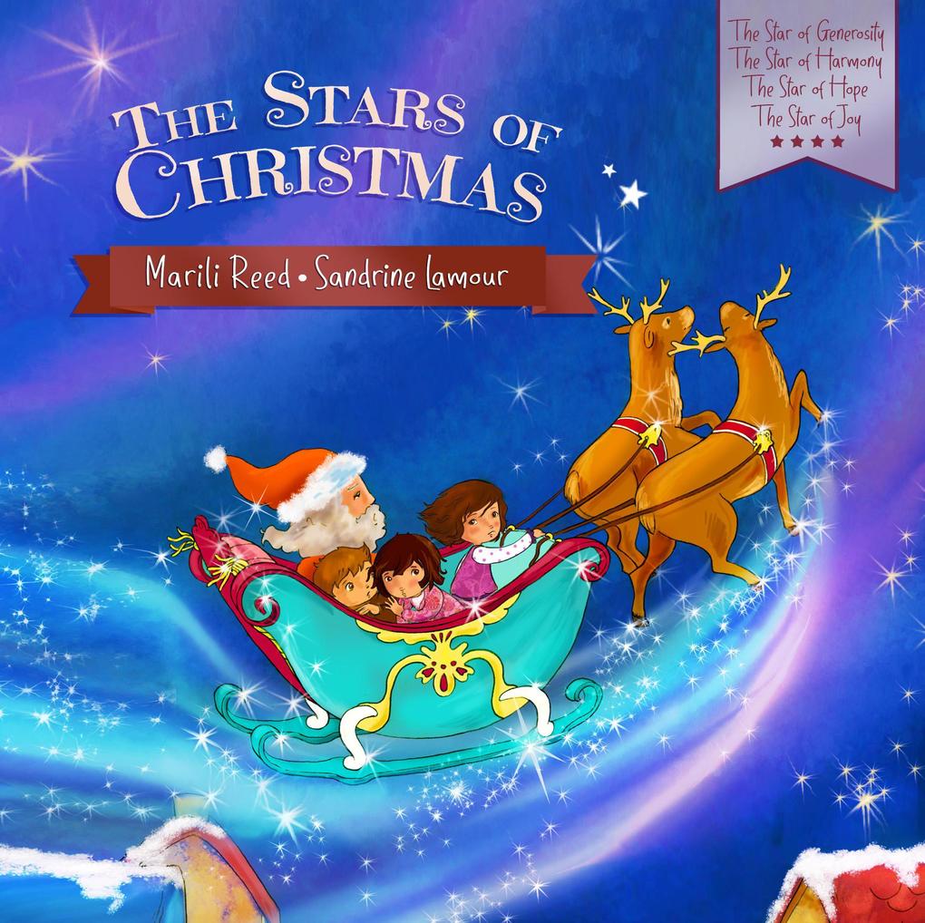 The Stars of Christmas (The Star Of Generosity - The Star of Harmony - The Star of Hope - The Star of Joy)