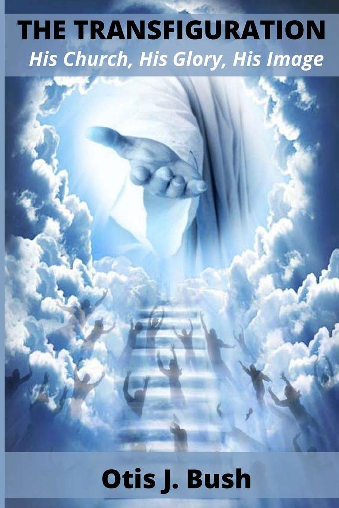 THE TRANSFIGURATION