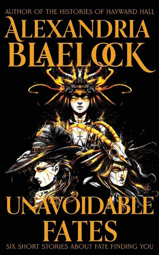 Unavoidable Fates