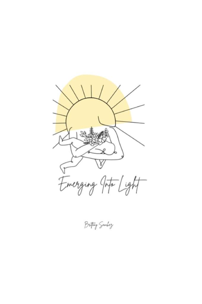 Emerging Into Light