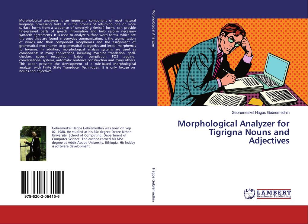 Morphological Analyzer for Tigrigna Nouns and Adjectives