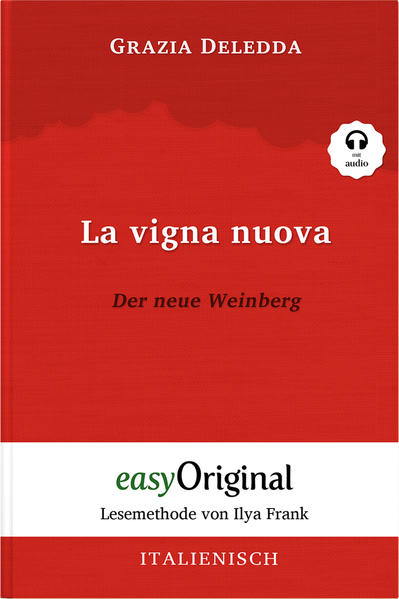 La vigna nuova / Der neue Weinberg (mit kostenlosem Audio-Download-Link)