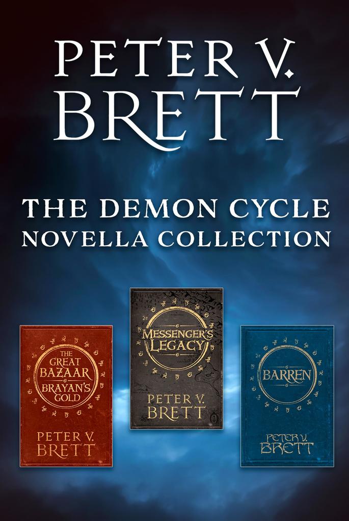 The Demon Cycle Novella Collection