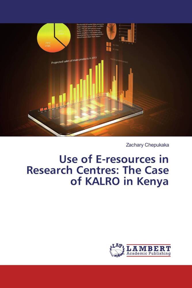 Use of E-resources in Research Centres: The Case of KALRO in Kenya