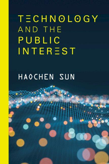 Technology and the Public Interest