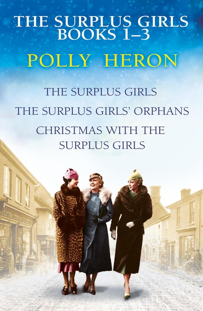 The Surplus Girls Books 1-3