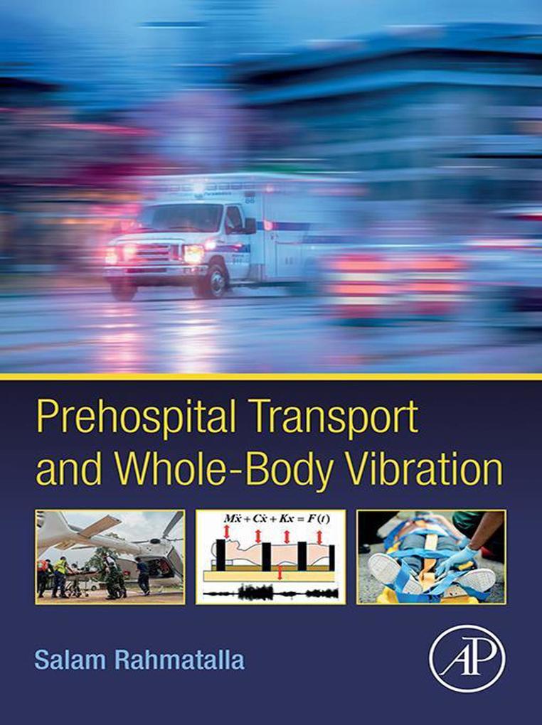 Prehospital Transport and Whole-Body Vibration