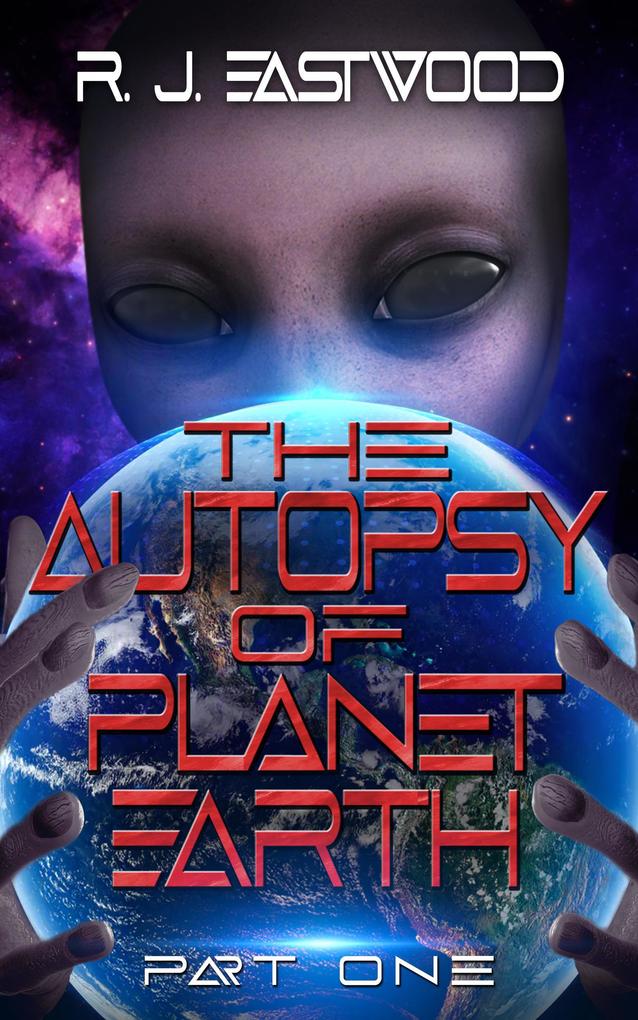 The Autopsy of Planet Earth