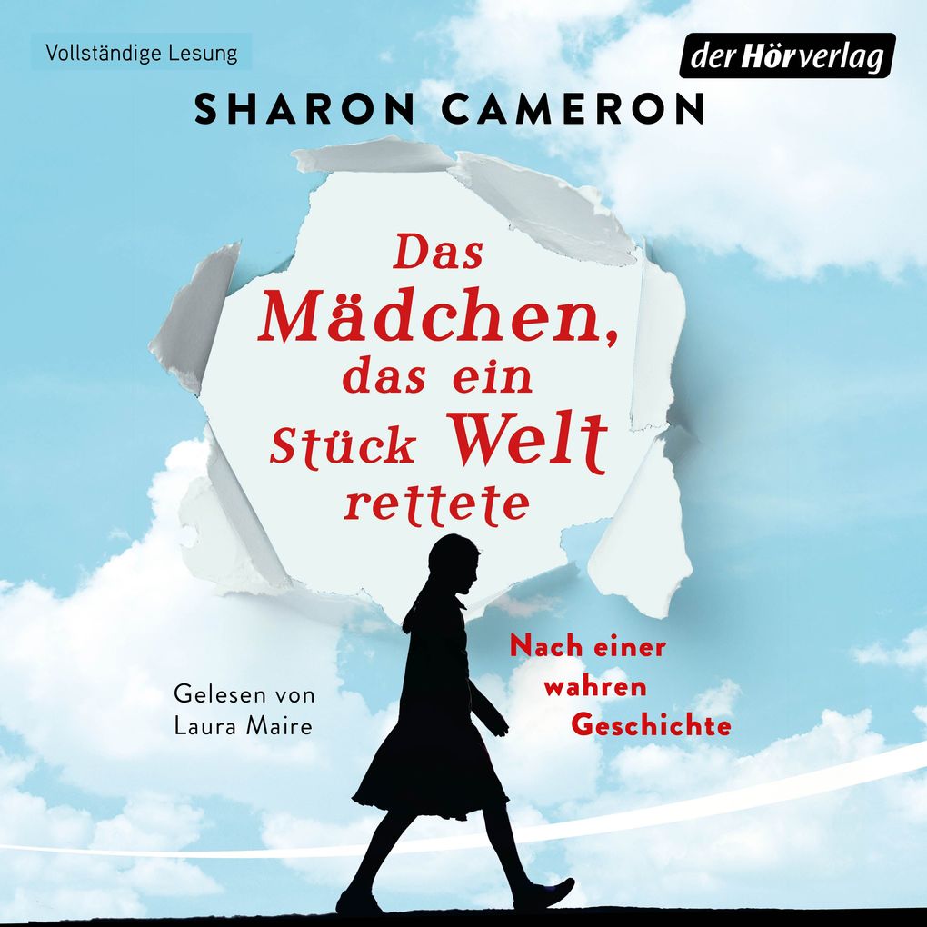 Das Mädchen das ein Stück Welt rettete