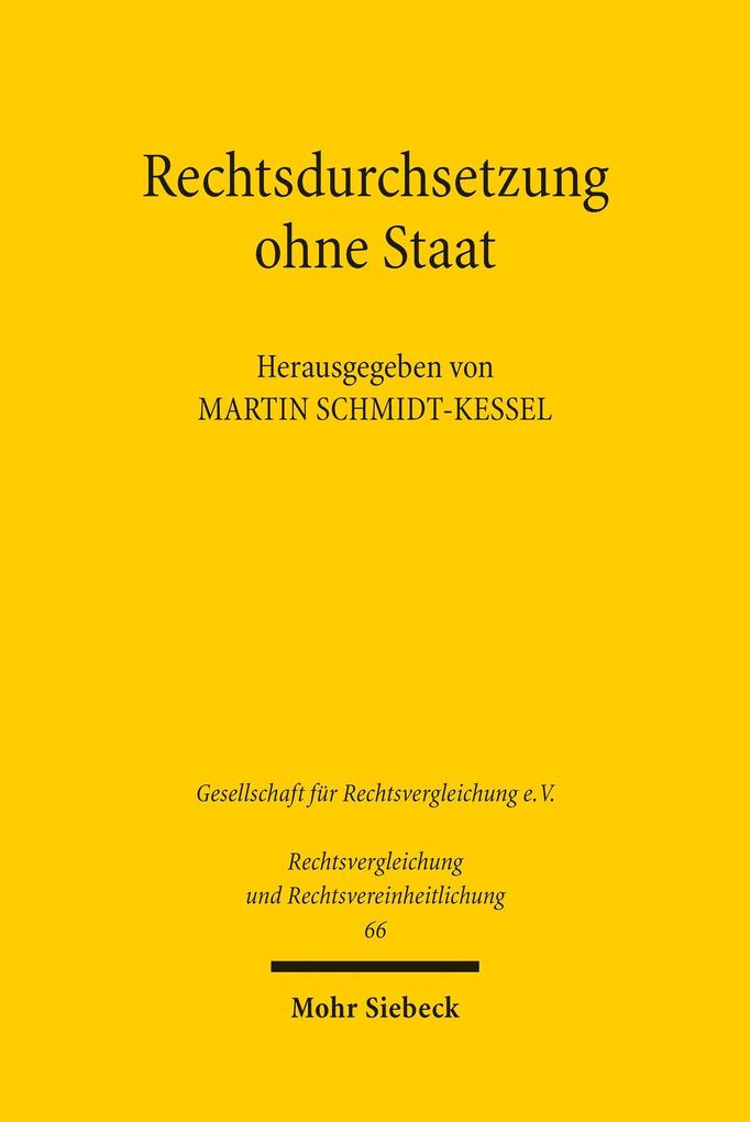 Rechtsdurchsetzung ohne Staat