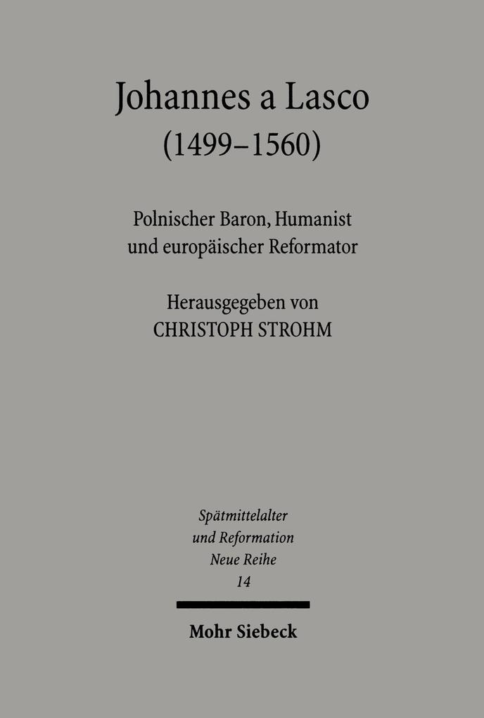Johannes a Lasco (1499-1560)